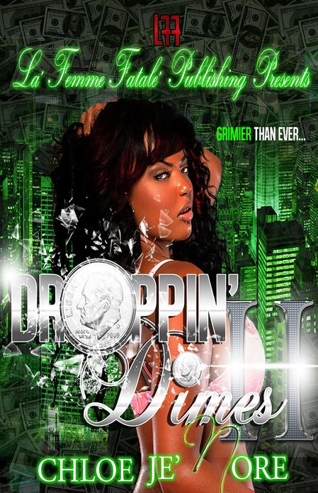 Dropping Dimes II (La Femme Fatale Publishing )