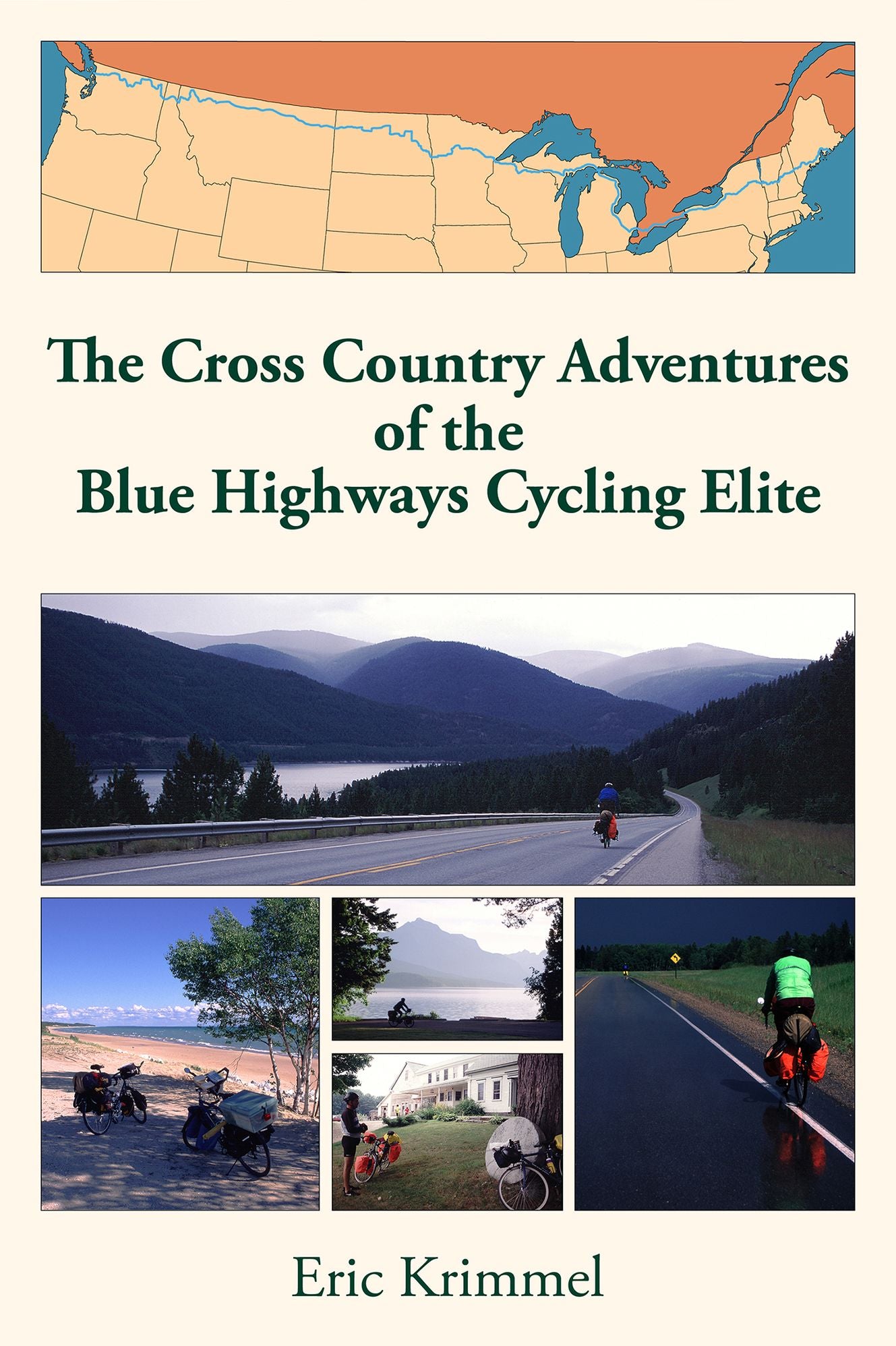 The Cross Country Adventures of the Blue Highways Cycling Elite