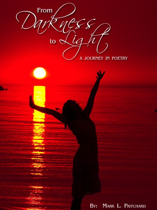 From Darkness to Light