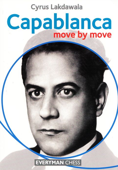 Capablanca: Move by Move
