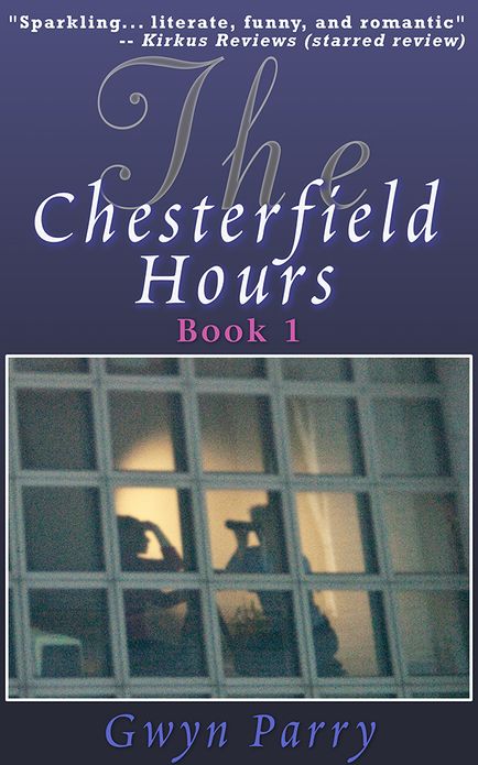 THE CHESTERFIELD HOURS, Book One