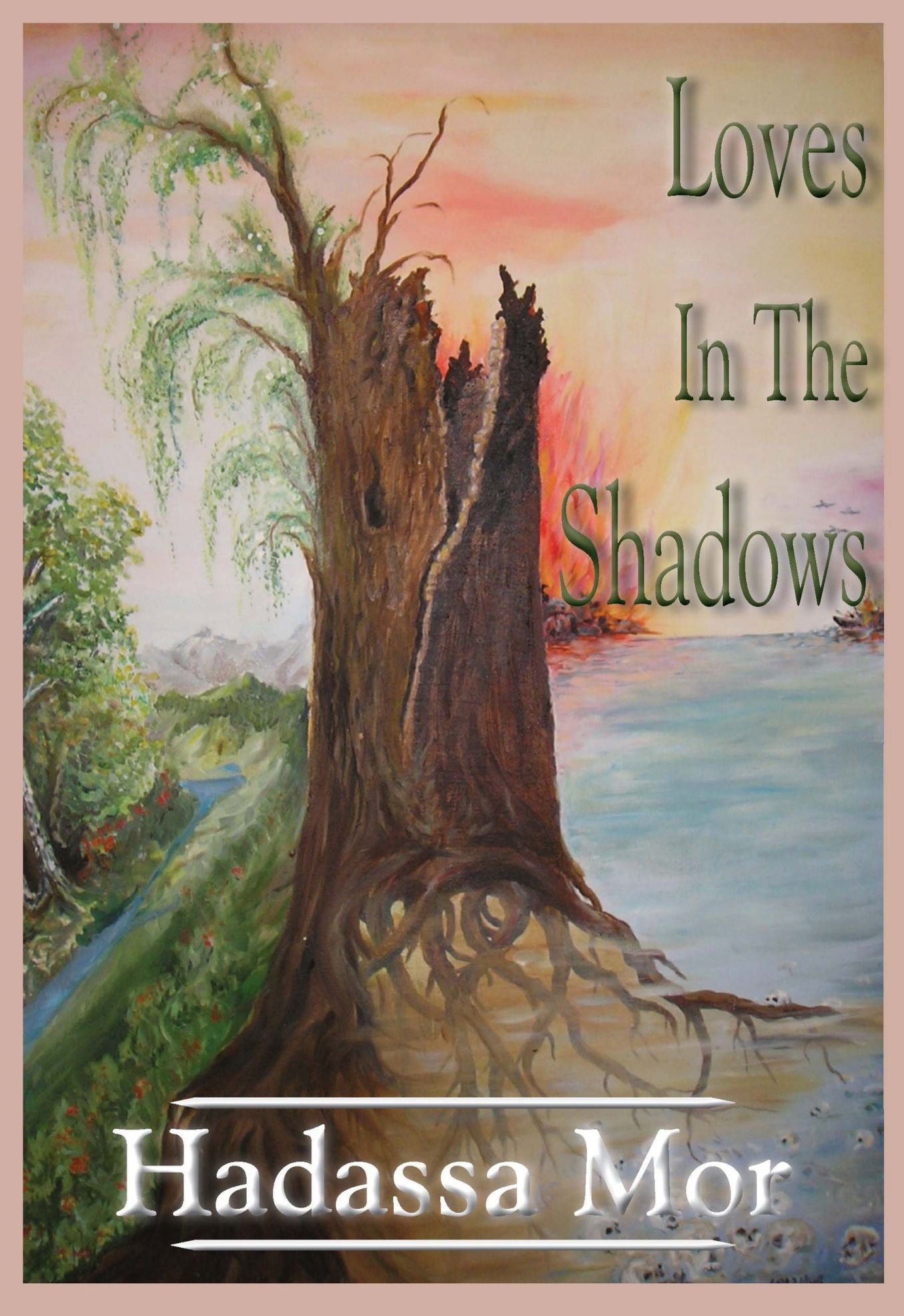 Loves In The Shadows