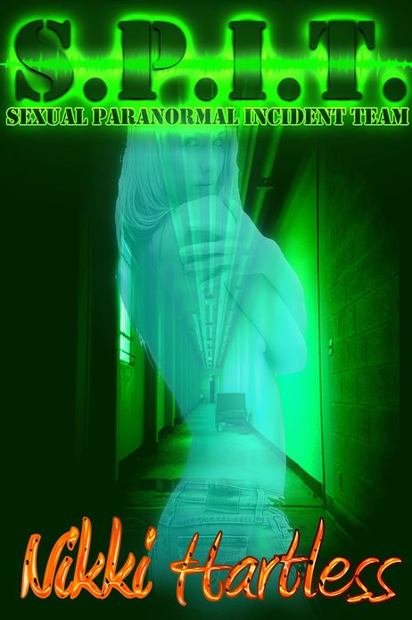 S.P.I.T. (Sexual Paranormal Incident Team)