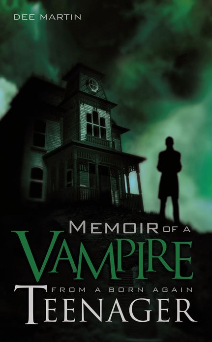Memoir of a Vampire from a Born Again Teenager