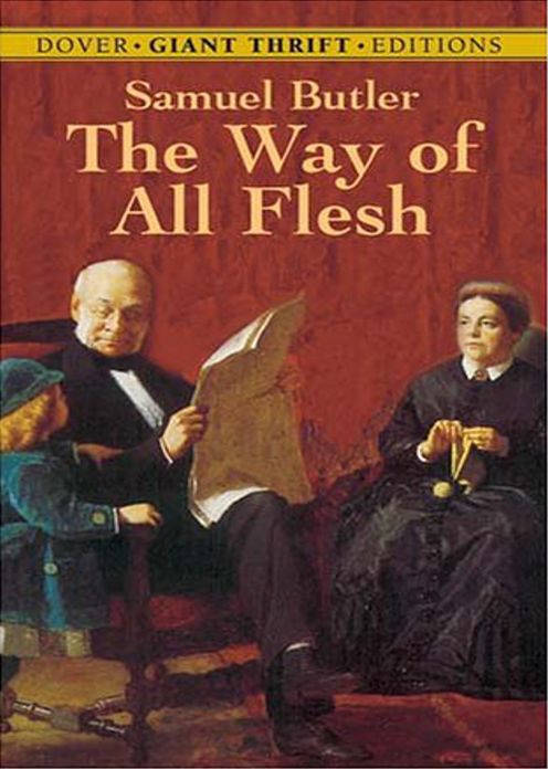 The Way of All Flesh: A Biography, Fiction and Literature Classic By Samuel Butler! AAA+++