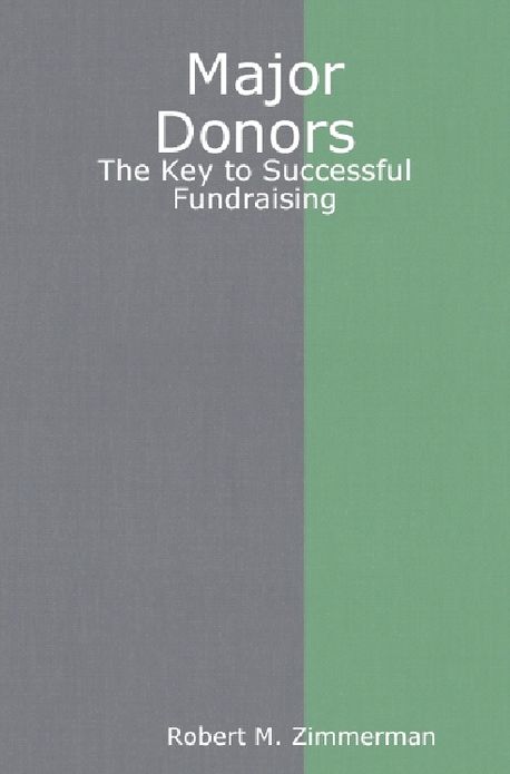 Major Donors: The Key to Successful Fundraising