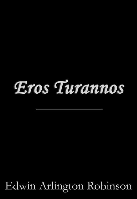 Eros Turannos
