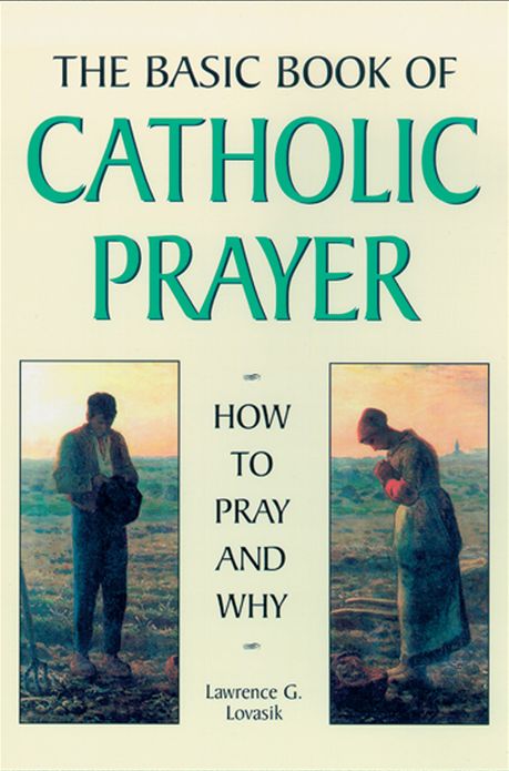 Basic Book of Catholic Prayer