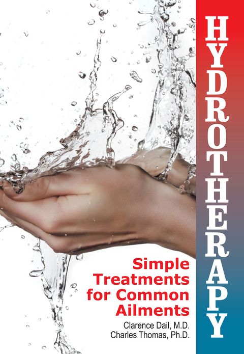 Hydrotherapy: Simple Treatments for Common Ailments