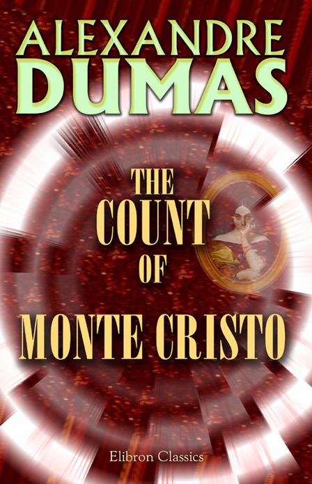 The Count of Monte Cristo.