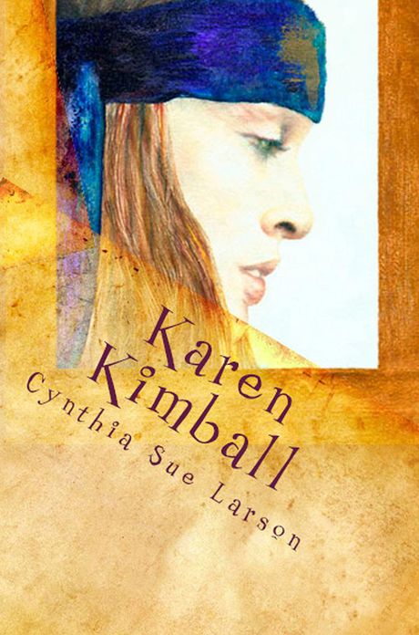 Karen Kimball: and the Dream Weaver's Web