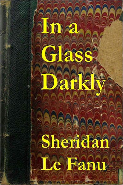 IN A GLASS DARKLY