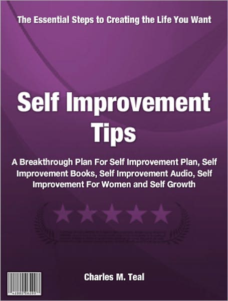 Self Improvement Tips: A Breakthrough Plan For Self Improvement Plan, Self Improvement Books, Self Improvement Audio, Self Improvement For Women and Self Growth