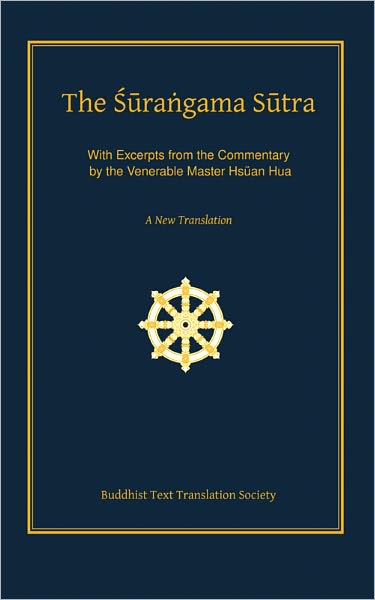 The Surangama Sutra - A New Translation