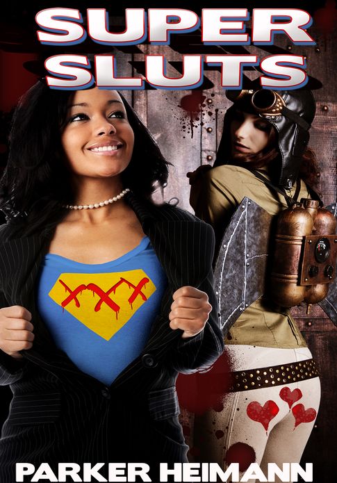 Men's Erotica: Super Sluts