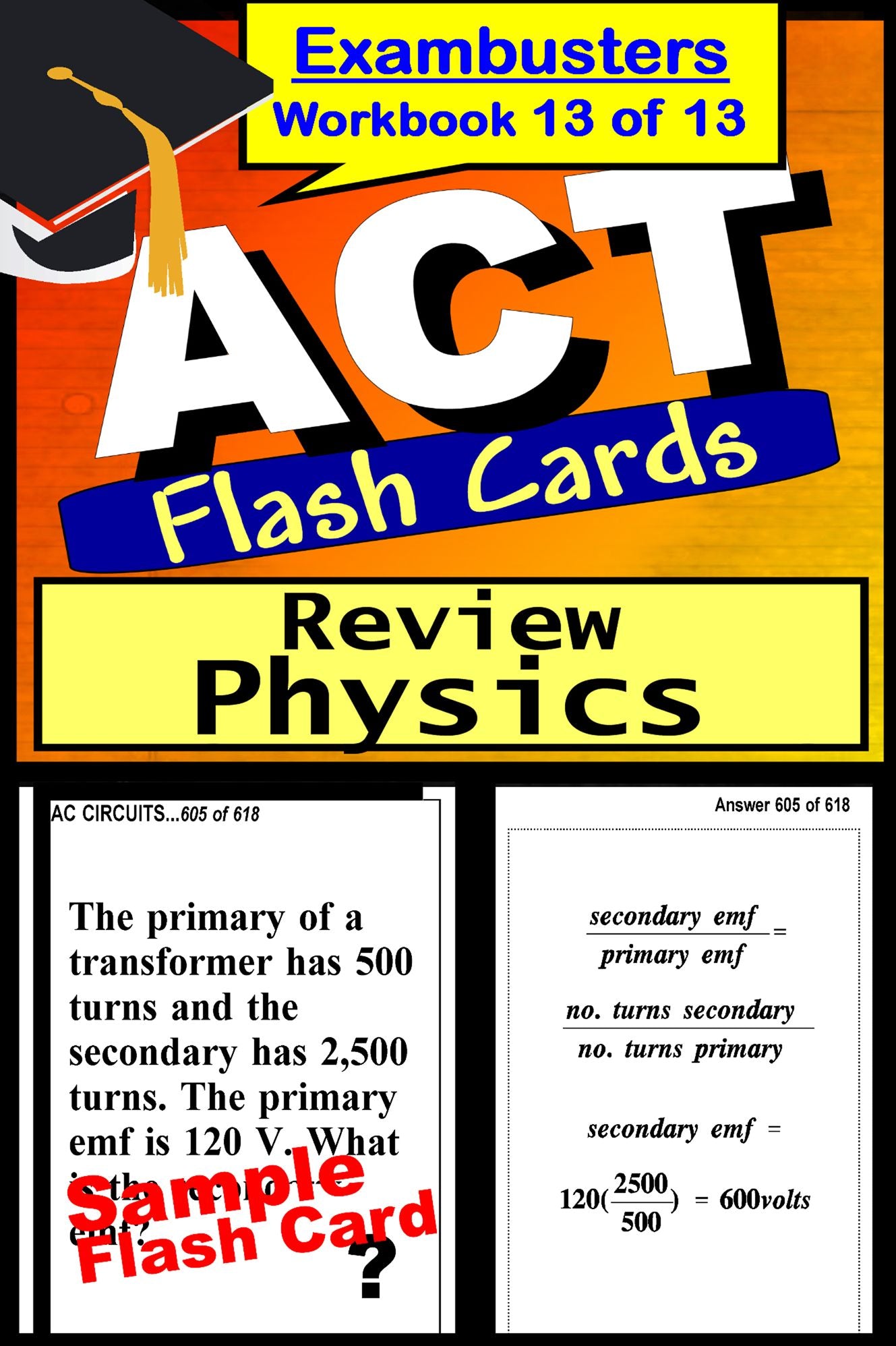 ACT Test Physics Review--ACT Science Flashcards--ACT Prep Exam Workbook 13 of 13