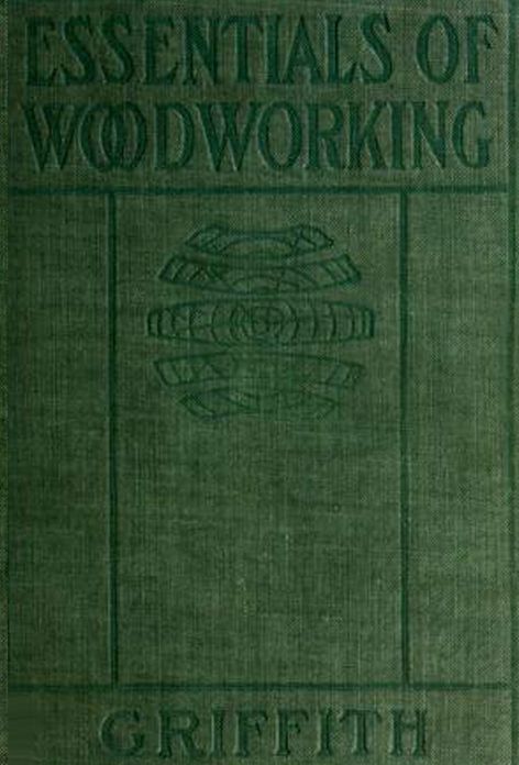 ESSENTIALS OF WOODWORKING