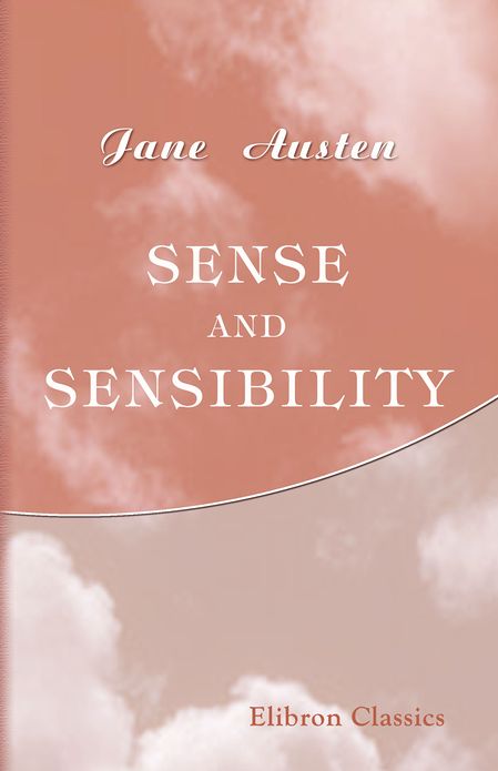 Sense and Sensibility