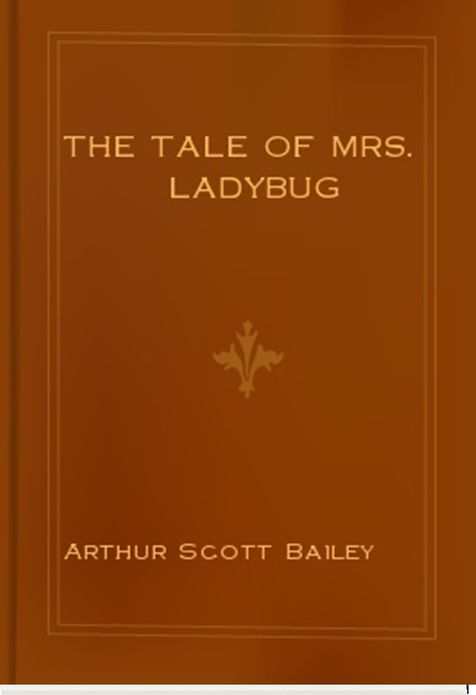 The Tale of Mrs. Ladybug
