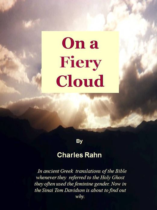 On a Fiery Cloud