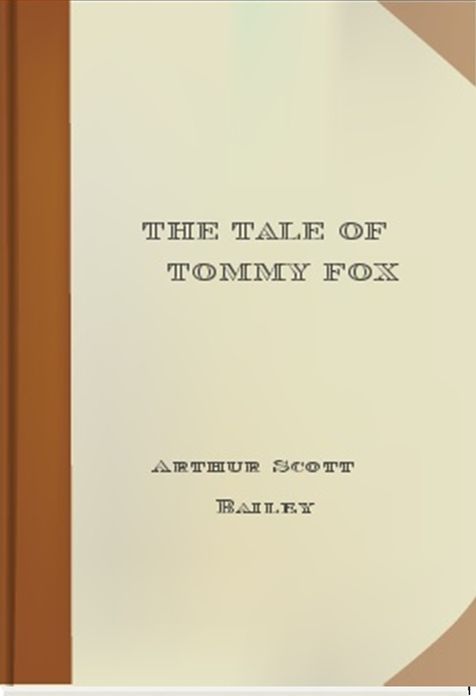 The Tale of Tommy Fox