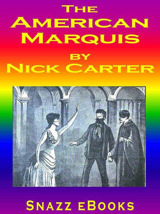 The American Marquis; or, Detective for Vengeance