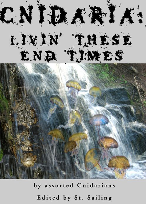 Cnidaria: Livin' These End Times