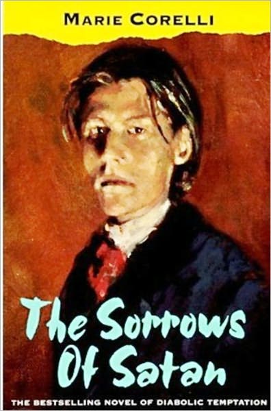 The Sorrows of Satan (Unabridged Edition)