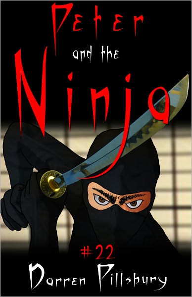 Peter and the Ninja: Peter and the Monsters Story #22)