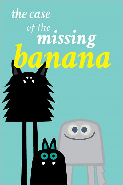 The Case of the Missing Banana