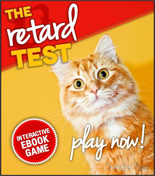 The Retard Test: An Interactive EBook Game