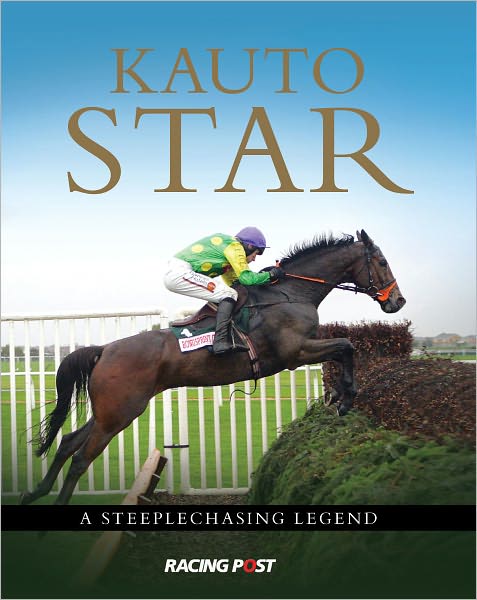 Kauto Star The Steeplechasing Legend