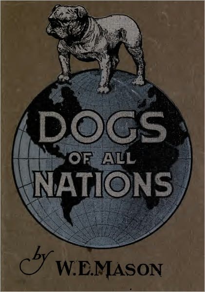 Dogs of All Nations (Illustrated)