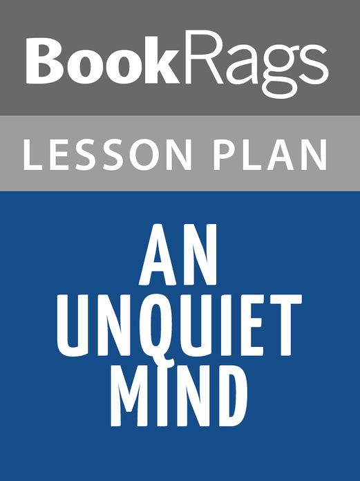 An Unquiet Mind Lesson Plans