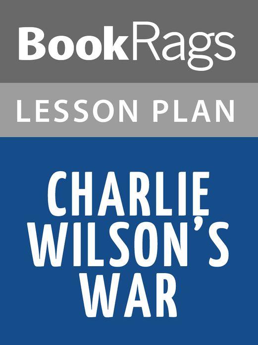 Charlie Wilson's War Lesson Plans