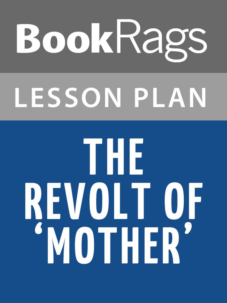 The Revolt of Mother Lesson Plans