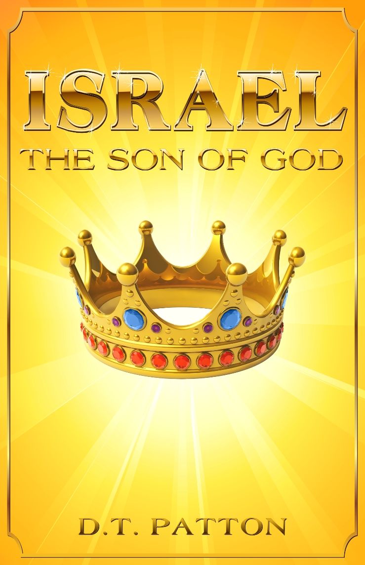 ISRAEL THE SON OF GOD