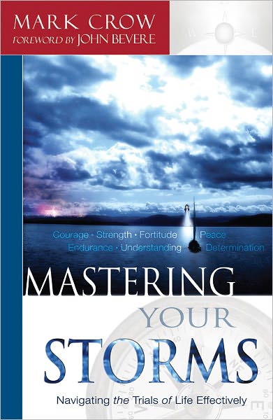 Mastering Your Storms