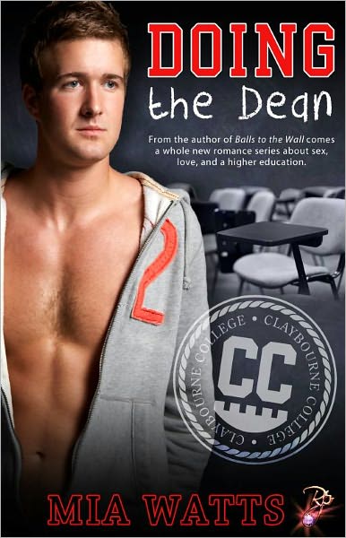 Doing the Dean [Male/Male Erotic Romance, Claybourne College Series]