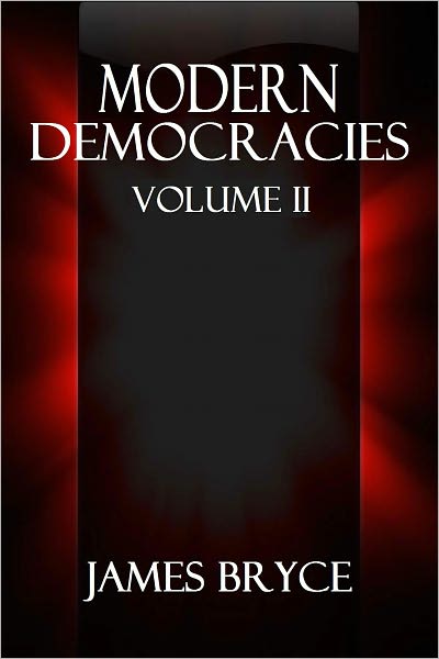 MODERN DEMOCRACIES, Volume II.