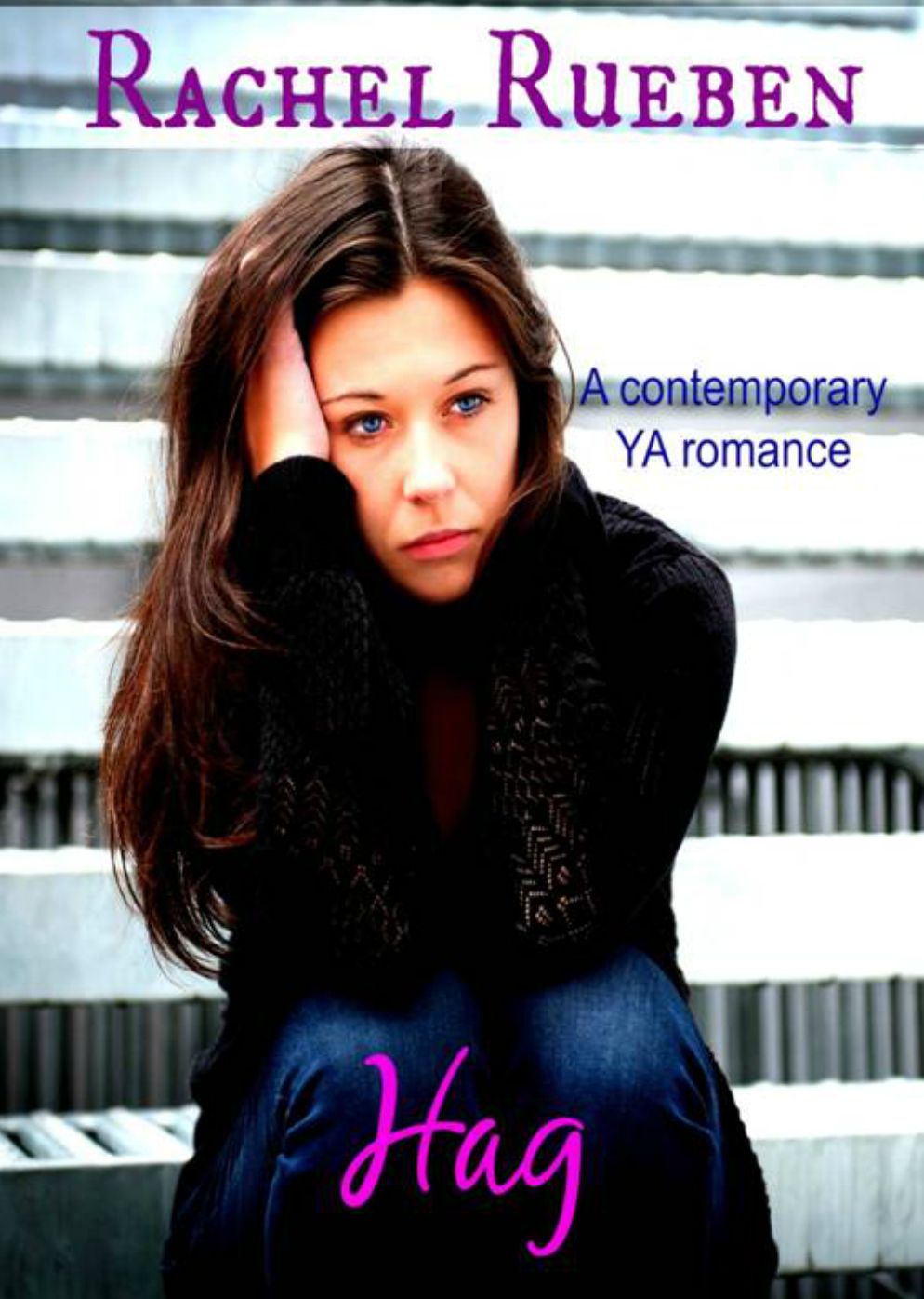 Hag: A Contemporary YA Romance