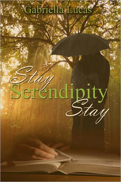 Stay, Serendipity, Stay