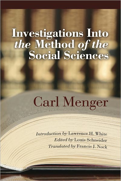 Investigations into the Method of the Social Sciences