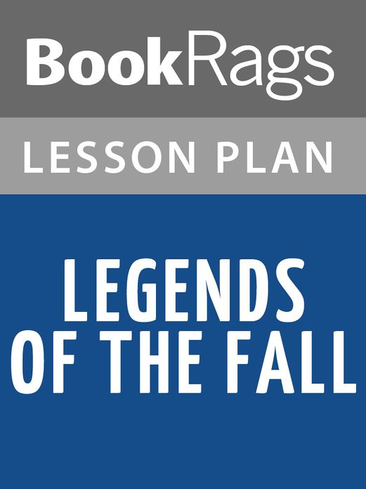 Legends of the Fall Lesson Plans