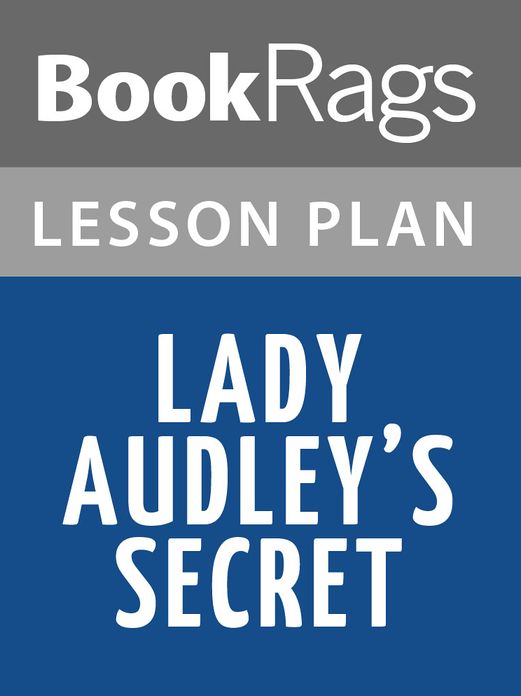 Lady Audley's Secret Lesson Plans