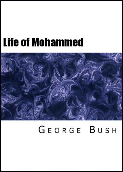 The Life of Mohammed (The Controversial Biography That Sparked Riots)