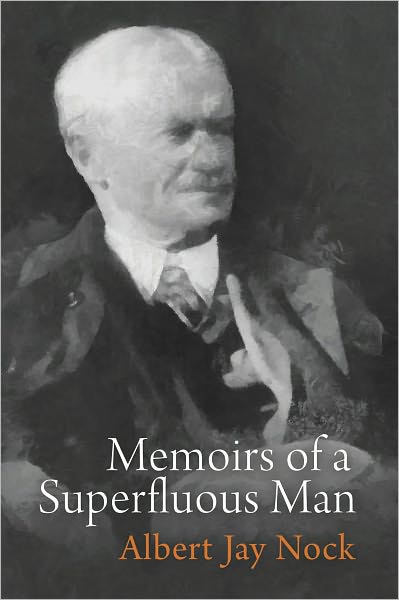 Memoirs of a Superfluous Man