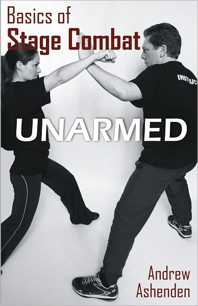 Basics of Stage Combat: Unarmed