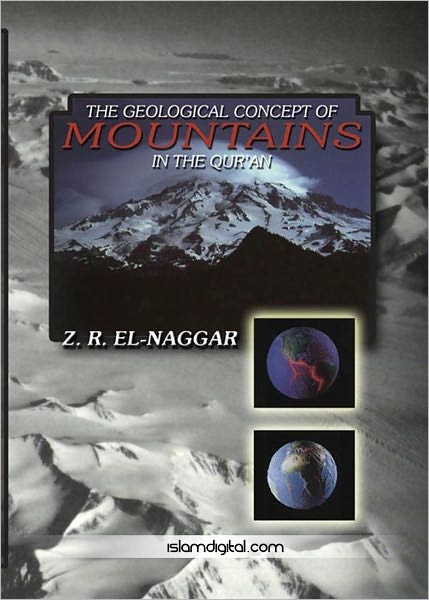 The Geological Concept of Mountains in Quran