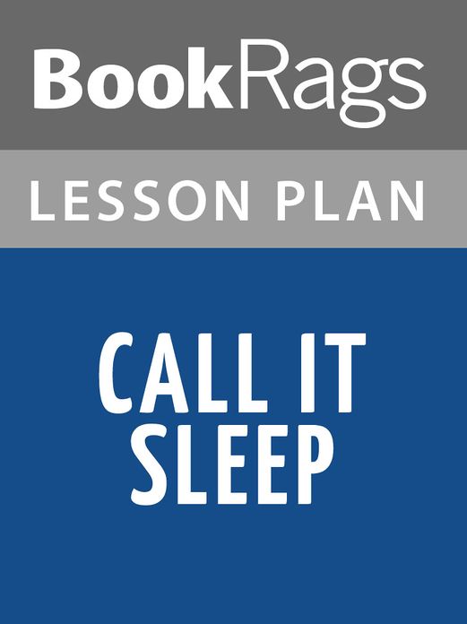 Call It Sleep Lesson Plans